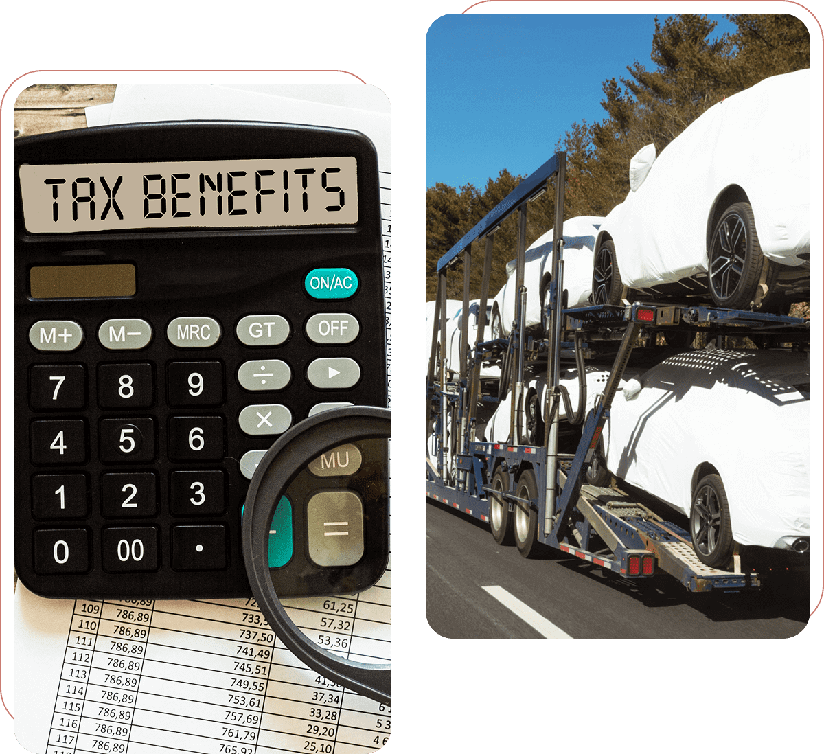 Calculator with tax benefits, covered cars transport.